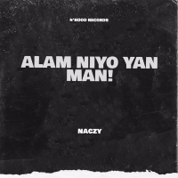 ALAM NIYO YAN MAN! (Single)