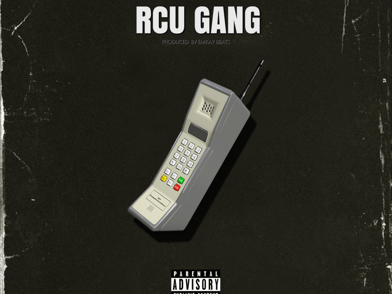 RCU GANG (Single)