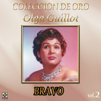 Coleccíon De Oro, Vol. 2: Bravo