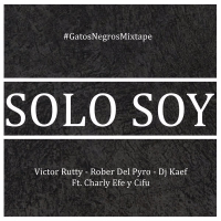 Solo Soy (#GatosNegrosMixtape) (Single)