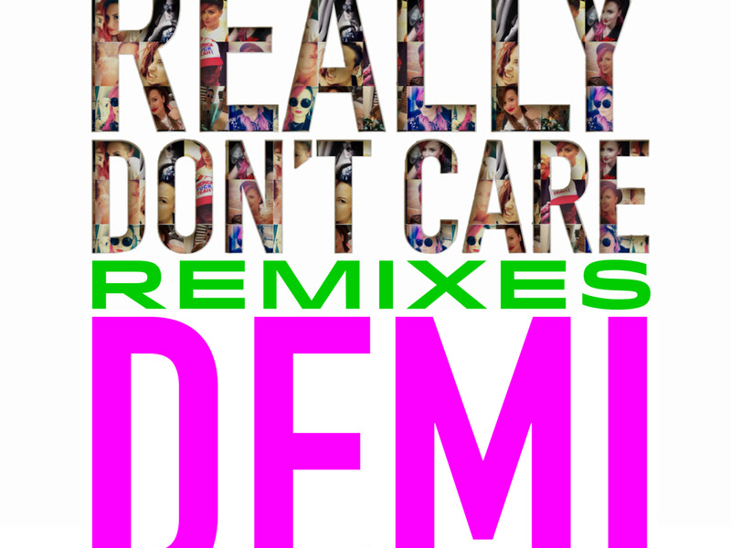 Really Don't Care Remixes (Single)