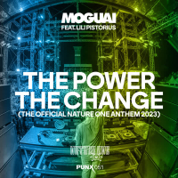 The Power The Change (The Official Nature One Anthem 2023) (EP)