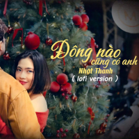 Đông Nào Cũng Có Anh (Lofi) (Single)