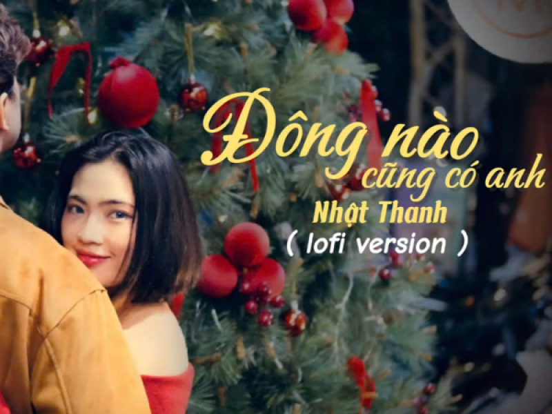 Đông Nào Cũng Có Anh (Lofi) (Single)