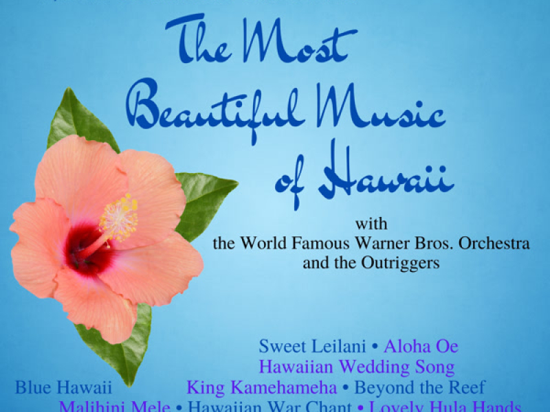 The Most Beautiful Music of Hawaii