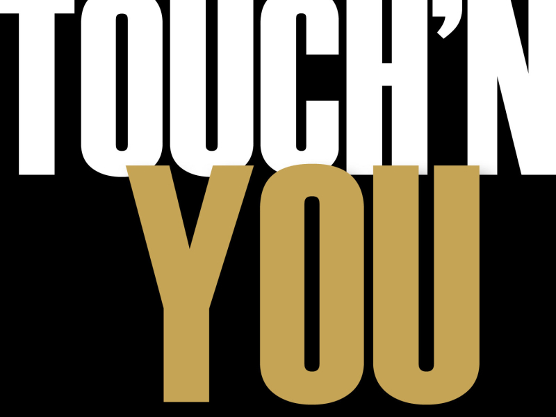 Touch'N You - Single