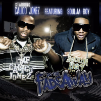Fadeaway (feat. Soulja Boy) - Single