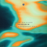 Headswim (Antdot & Albuquerque Remix) (Single)
