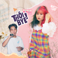 Thôi, Bye (Single)