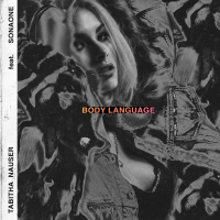 Body Language (ft. SonaOne) (Single)