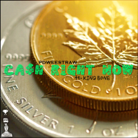 Cash Right Now (feat. King Bone)