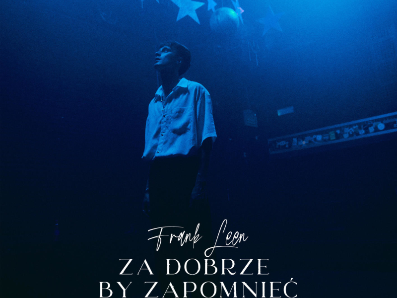 Za dobrze by zapomnieć (Single)