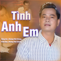 Tình Anh Em (Single)