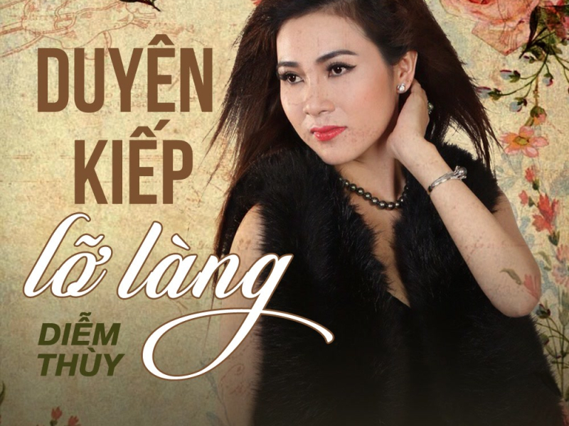 Duyên Kiếp Lỡ Làng