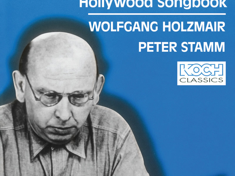 Eisler: Das Hollywooder-Liederbuch (Wolfgang Holzmair – The Philips Recitals, Vol. 10)