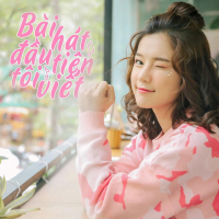 Bài Hát Đầu Tiên Tôi Viết (Single)
