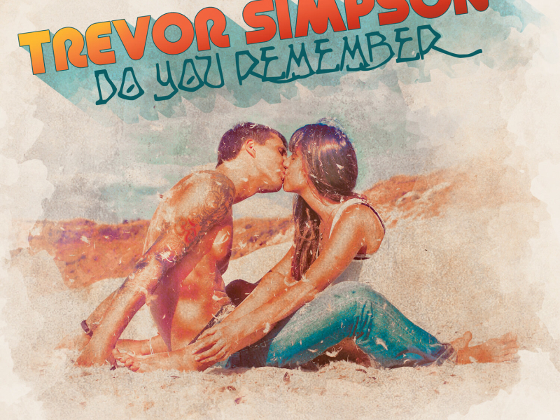 Do You Remember (Single)