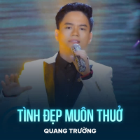 Tình Đẹp Muôn Thuở (Single)