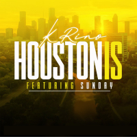 Houston Is (Single)