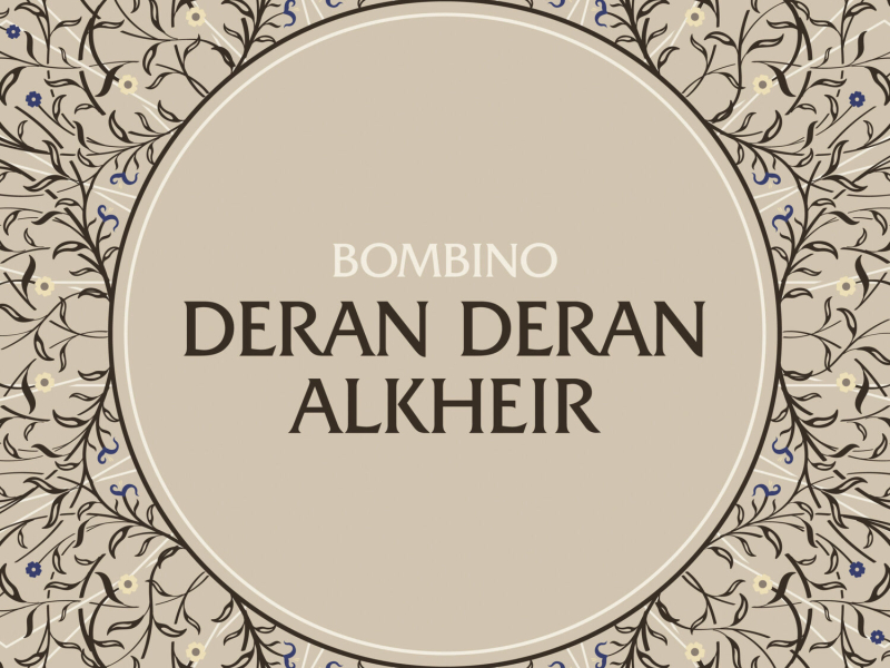 Deran Deran Alkheir (Well Wishes) (Single)