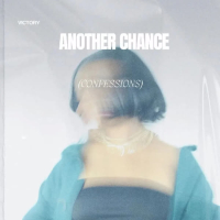 Another Chance (Confessions) (Single)