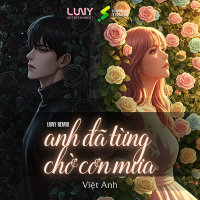 Anh Đã Từng Chờ Cơn Mưa (LUNY Remix) (Single)