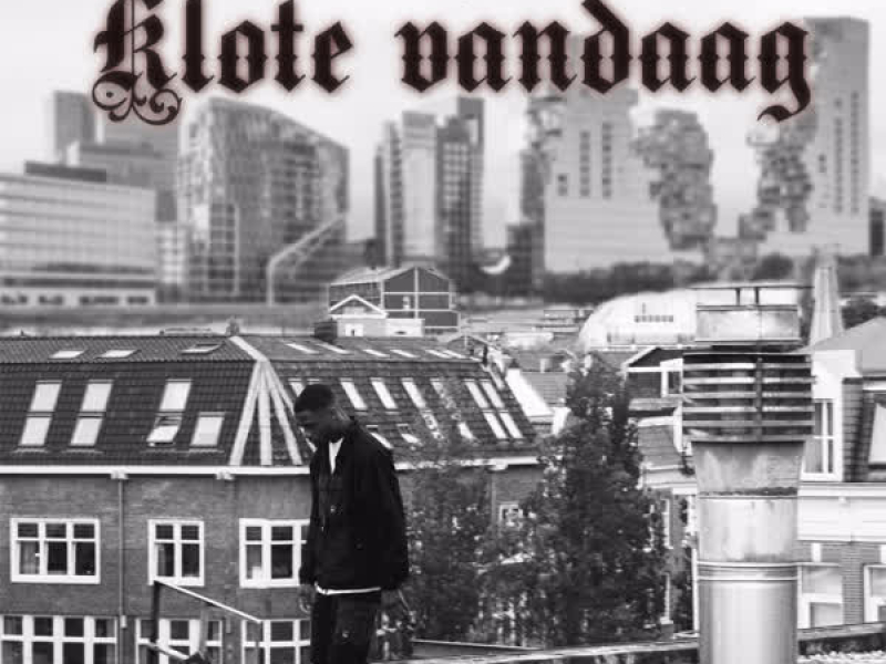 Klote Vandaag (Single)