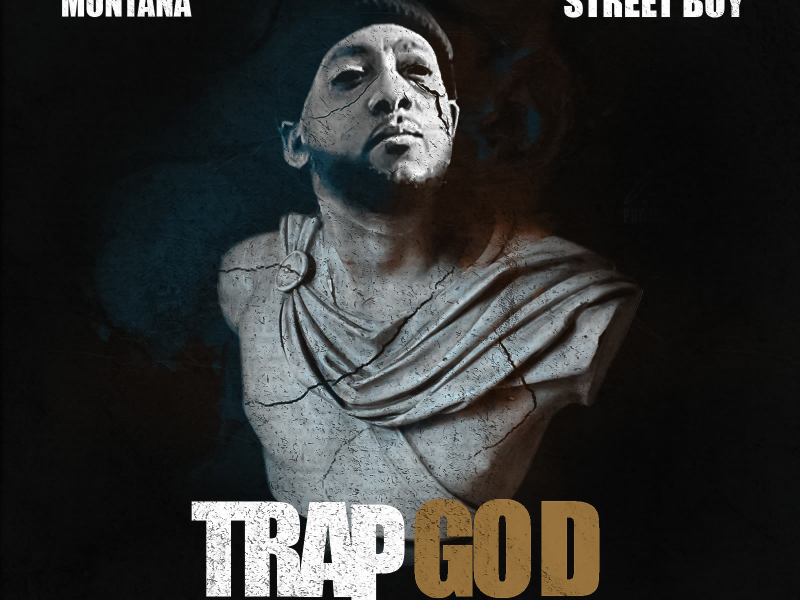 Trap God (feat. Street Boy) (Single)