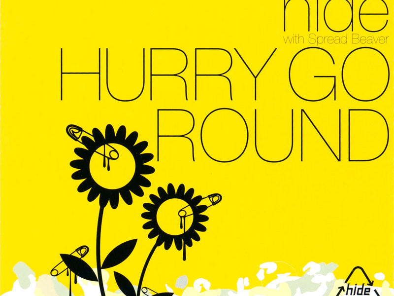 Hurry Go Round (Single)