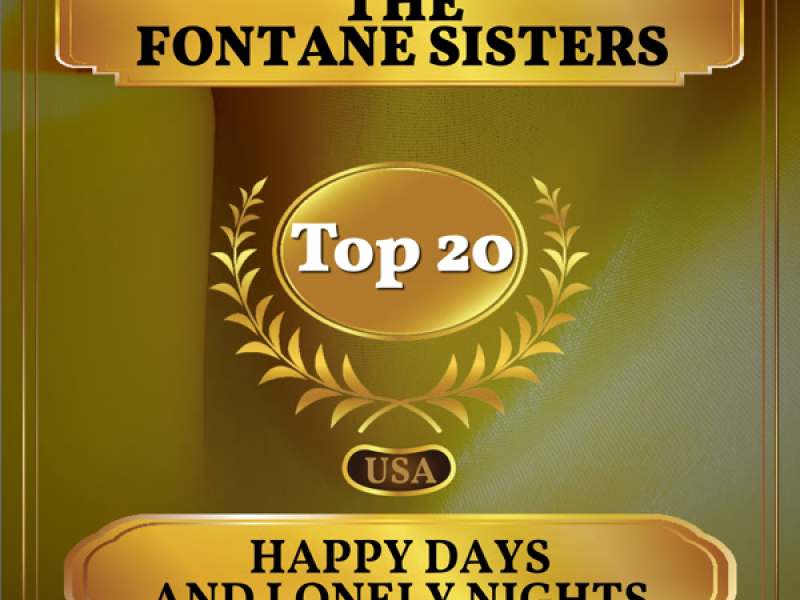 Happy Days and Lonely Nights (Billboard Hot 100 - No 18) (Single)