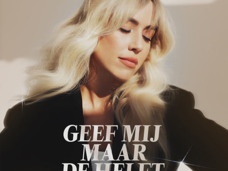 Geef Mij Maar De Helft (Single)