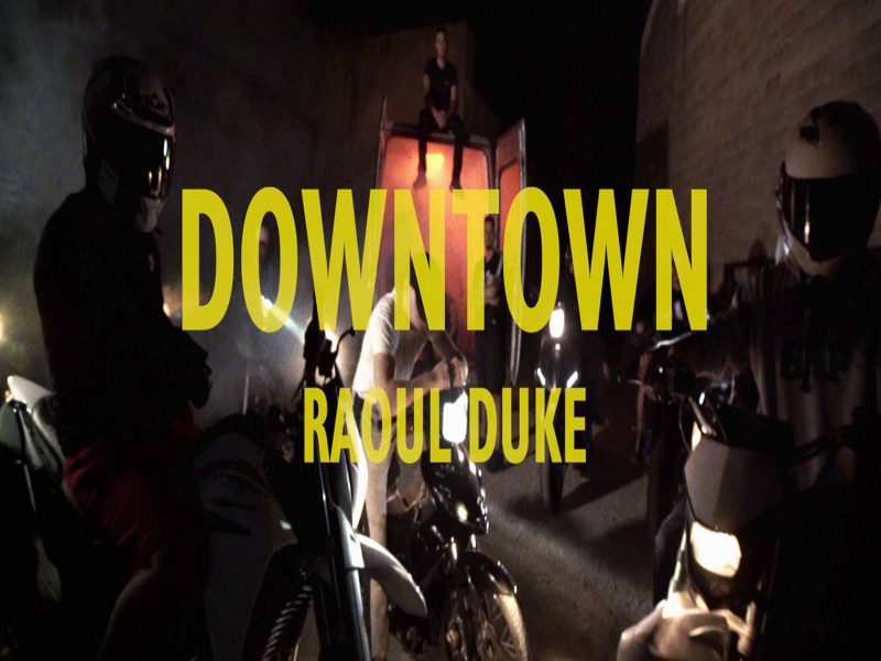 Raoul Duke (Single)