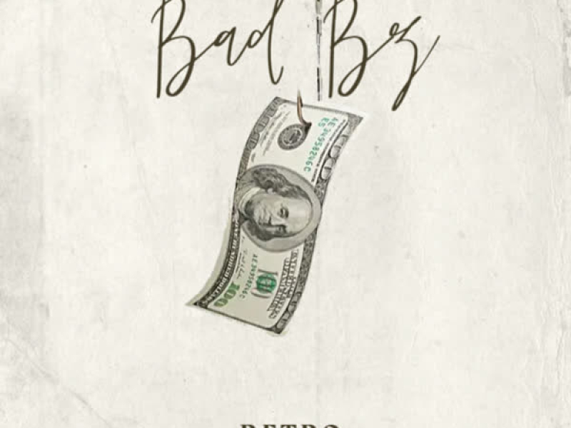 Bad Bz (Single)
