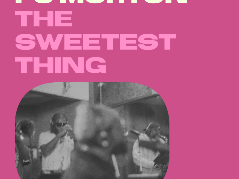 The Sweetest Thing (Single)