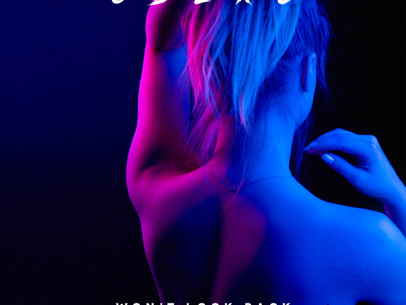 Won't Look Back (Single)