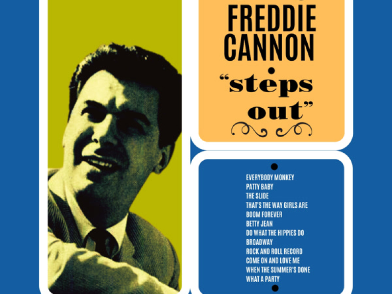 Freddie Cannon Steps Out