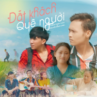 Đất Khách Quê Người- Vương Thiên Tuấn, Nguyễn Đình Long (Beat) (Single)