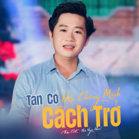 Tân Cổ Nếu Chúng Mình Cách Trở (Single)