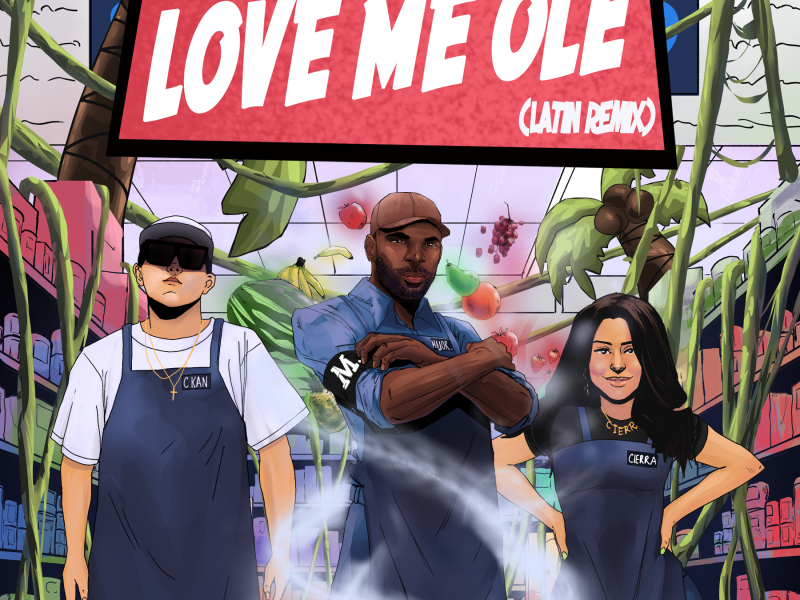 Love Me Ole (Latin Remix)