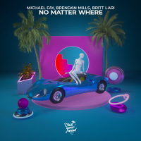 No Matter Where (Single)