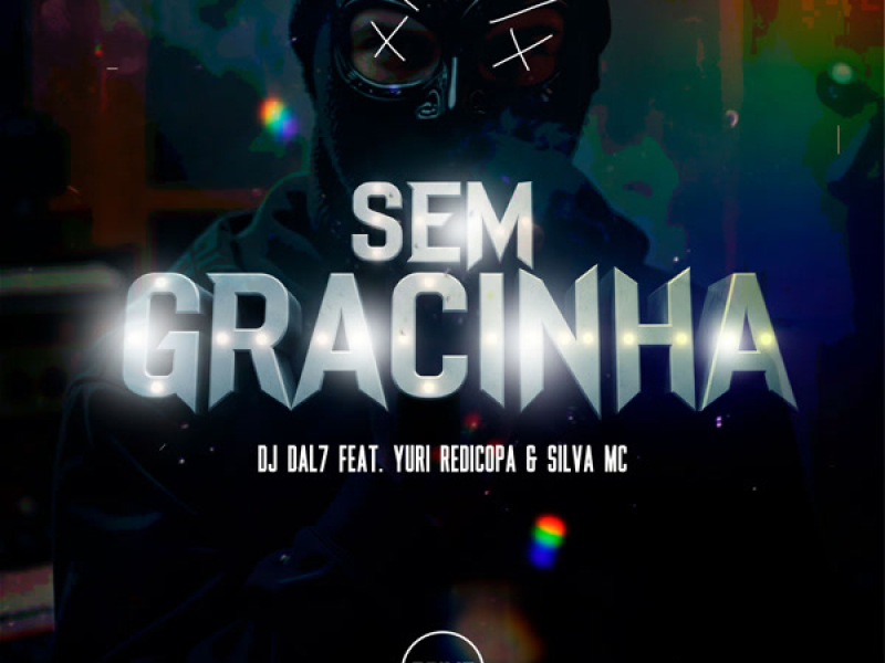 Sem Gracinha (Single)