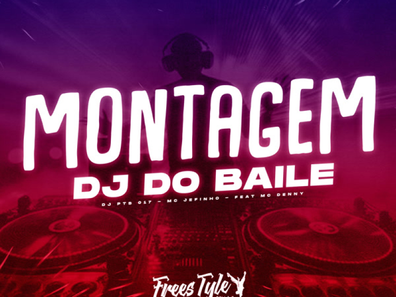 Montagem Dj do Baile (Single)