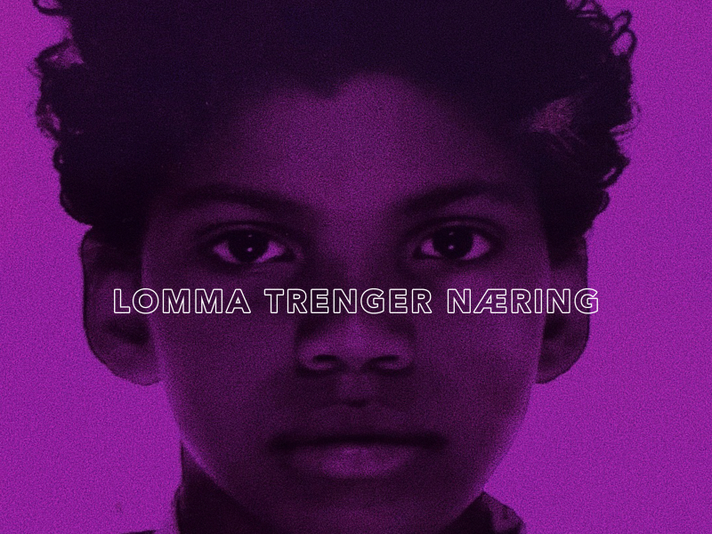 Lomma Trenger Næring (Single)