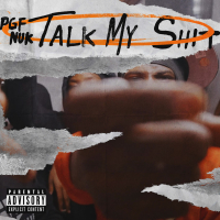 Talk My Shit (Single)