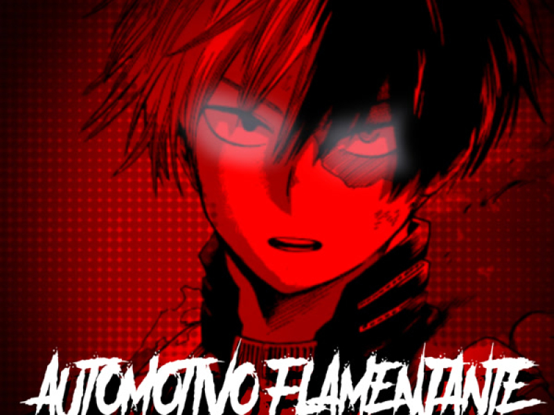 AUTOMOTIVO FLAMEJANTE (Single)