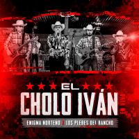 El Cholo Iván (En Vivo) (Single)