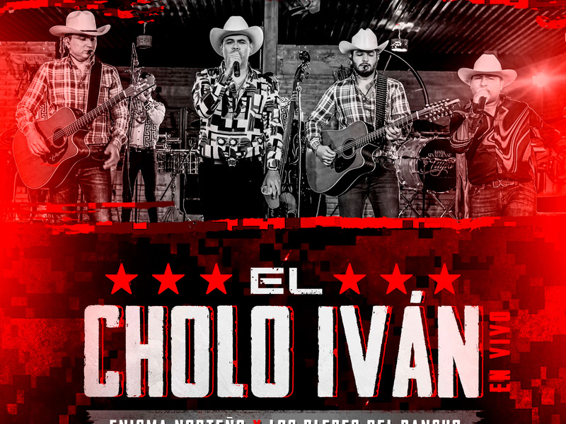 El Cholo Iván (En Vivo) (Single)