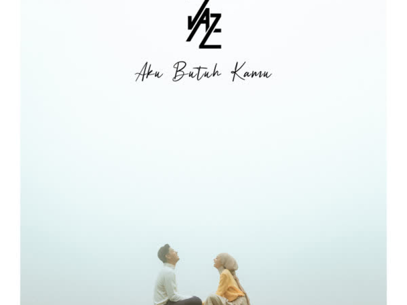 Aku Butuh Kamu (Single)