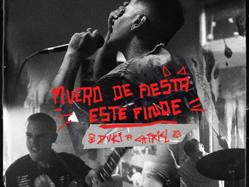 Muero de Fiesta Este Finde (Single)
