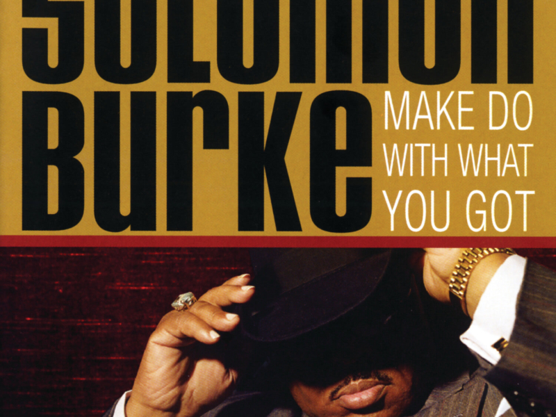 Make Do With What You Got